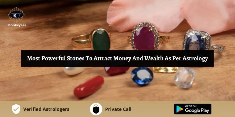 https://www.monkvyasa.com/public/assets/monk-vyasa/img/Most Powerful Stones To Attract Money.webp